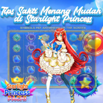 Tips Sakti Menang Mudah di Starlight Princess